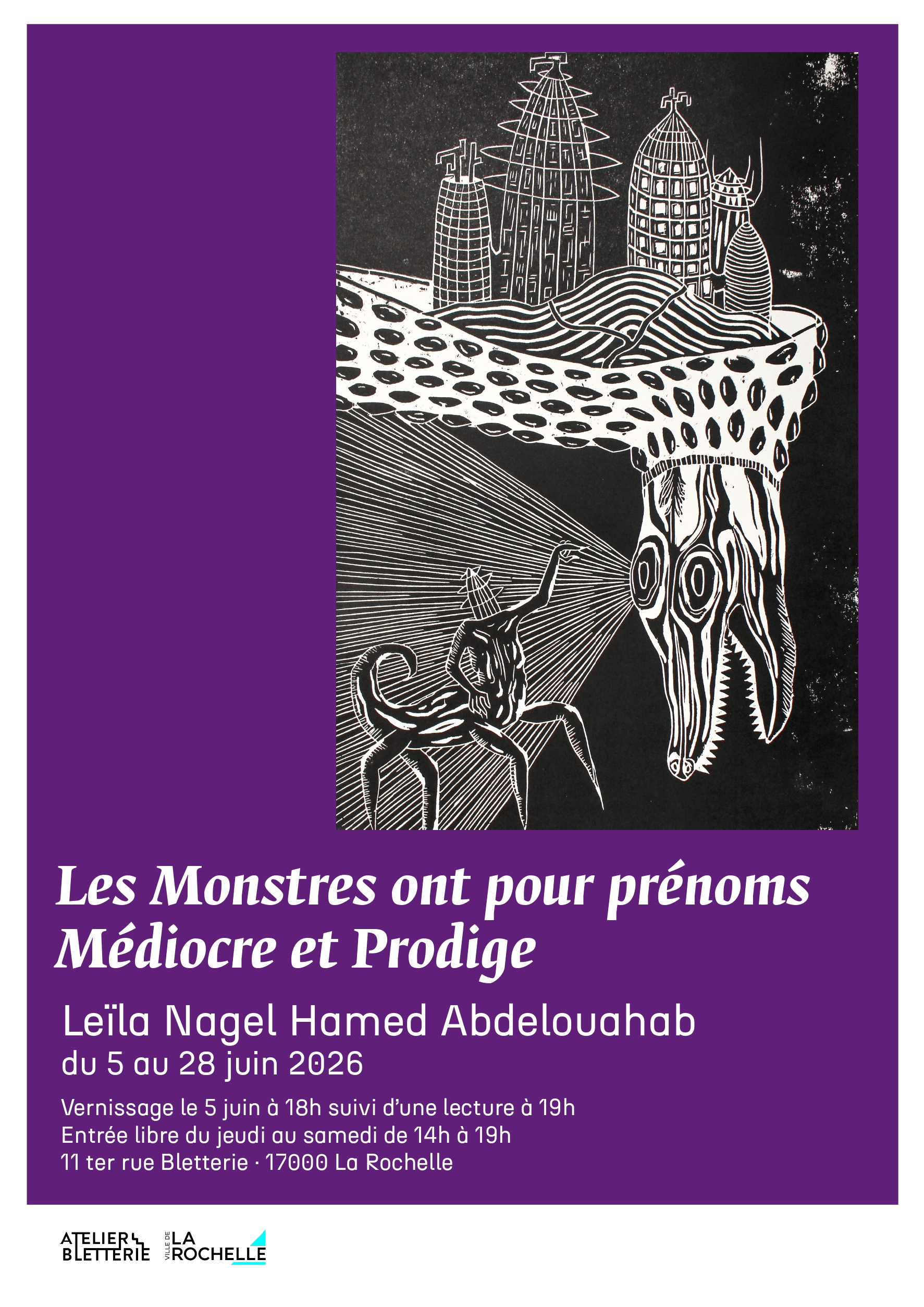 Exposition - Les Monstres ont pour prénoms Médiocre et Prodige