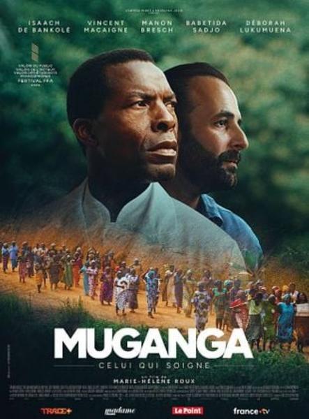 Projection MUGANGA CELUI QUI SOIGNE