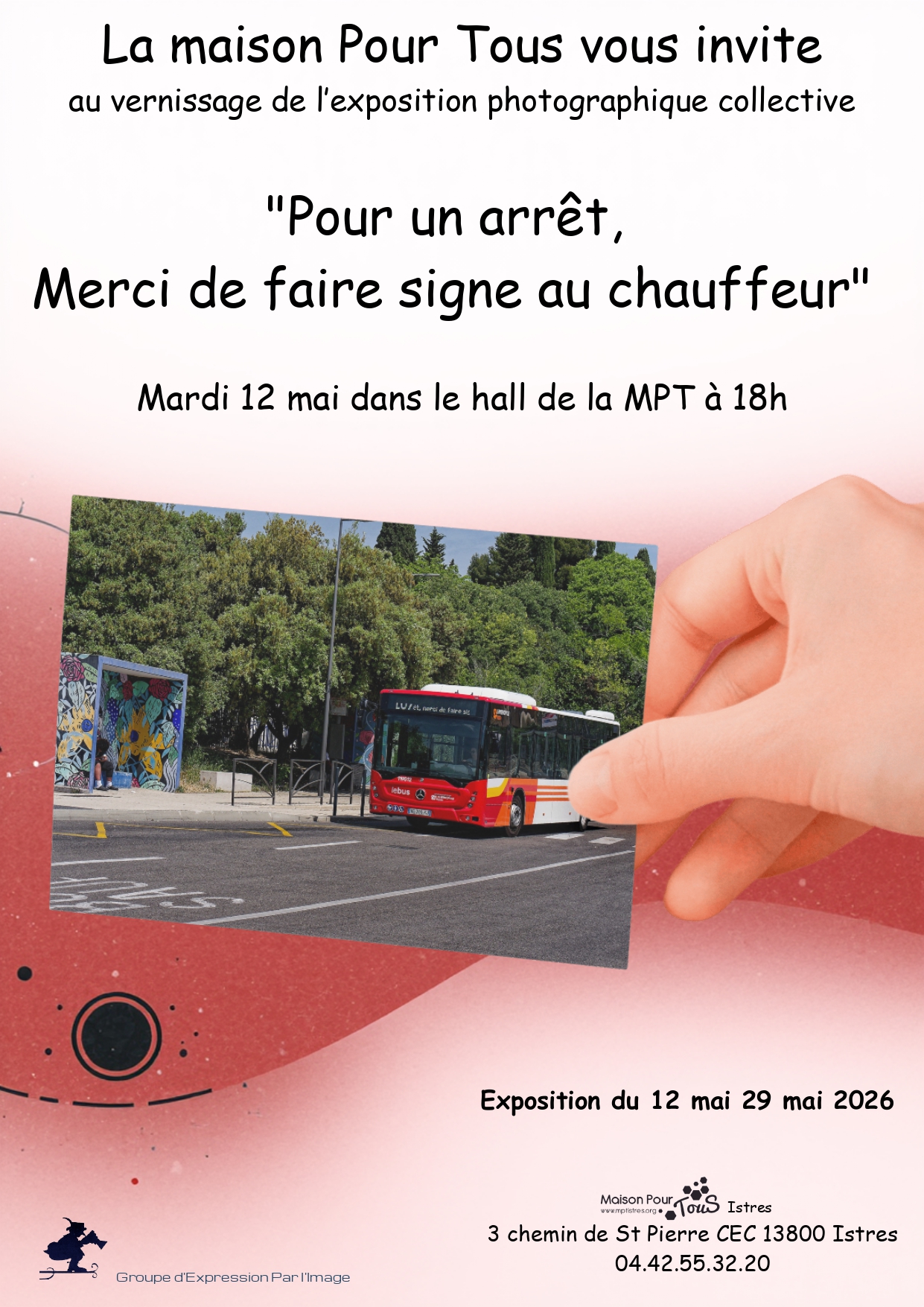 Exposition photo « Pour un arrêt, merci de faire signe au chauffeur»