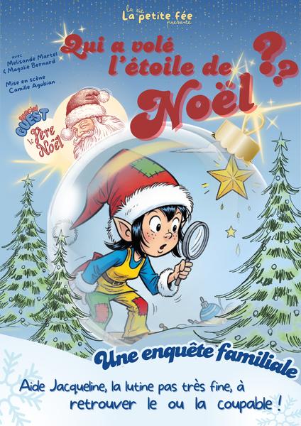 Spectacle - Qui a volé l'étoile de Noël ?