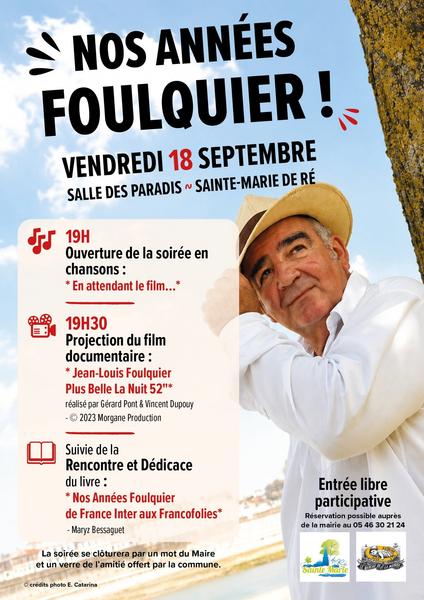 Nos années Foulquier