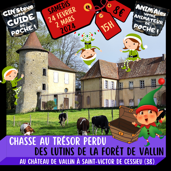 Chasse au trésor perdu des lutins de la Forêt du Château de Vallin