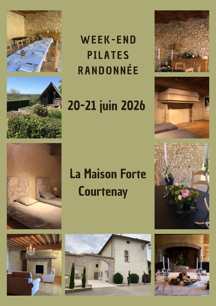 Week-end pilates et randonnée à la Maison Forte de Courtenay_Courtenay