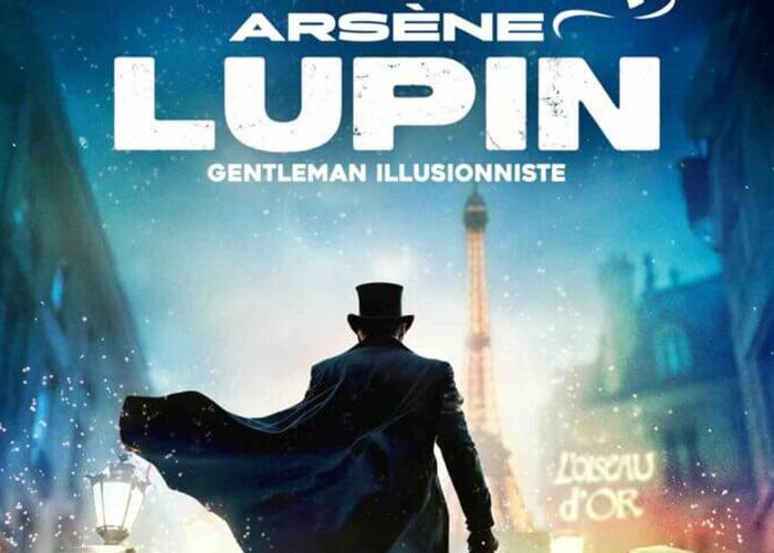 Arsène Lupin, Gentleman Illusionniste