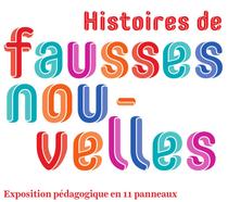 Exposition "Histoires de fausses nouvelles"_Brézins