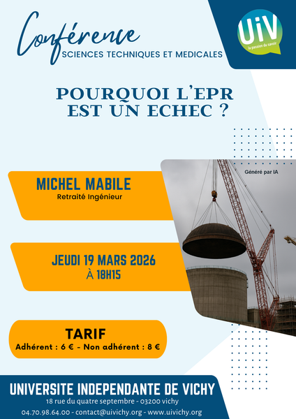 Conférence : Pourquoi l'EPR est un échec ?