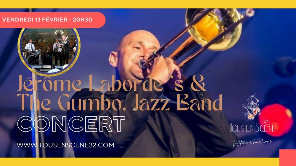 Tous en scène : concert de Jérôme Laborde's & The Gumbo Jazz Band_Condom