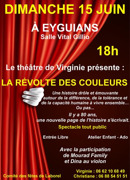 - © Comité des fêtes Laborel Théâtre : 'La révolte des couleurs'_Garde-Colombe - © Comité des fêtes Laborel