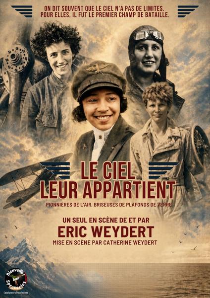 Spectacle conté d’Eric Weydert sur les femmes aviatrices “Le ciel leur appartient”