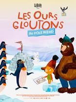 Les ours gloutons au pôle nord - Ciné Jeune Public Du 27 nov au 1 déc 2024