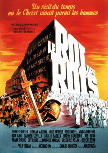 Festival du film Peplum – Soirée Chef d’oeuvre – Le Roi des rois (1962)