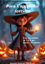 Mina l'apprentie sorcière_Grenoble