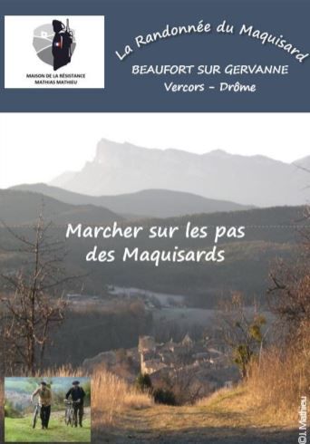 la randonnée du Maquisard