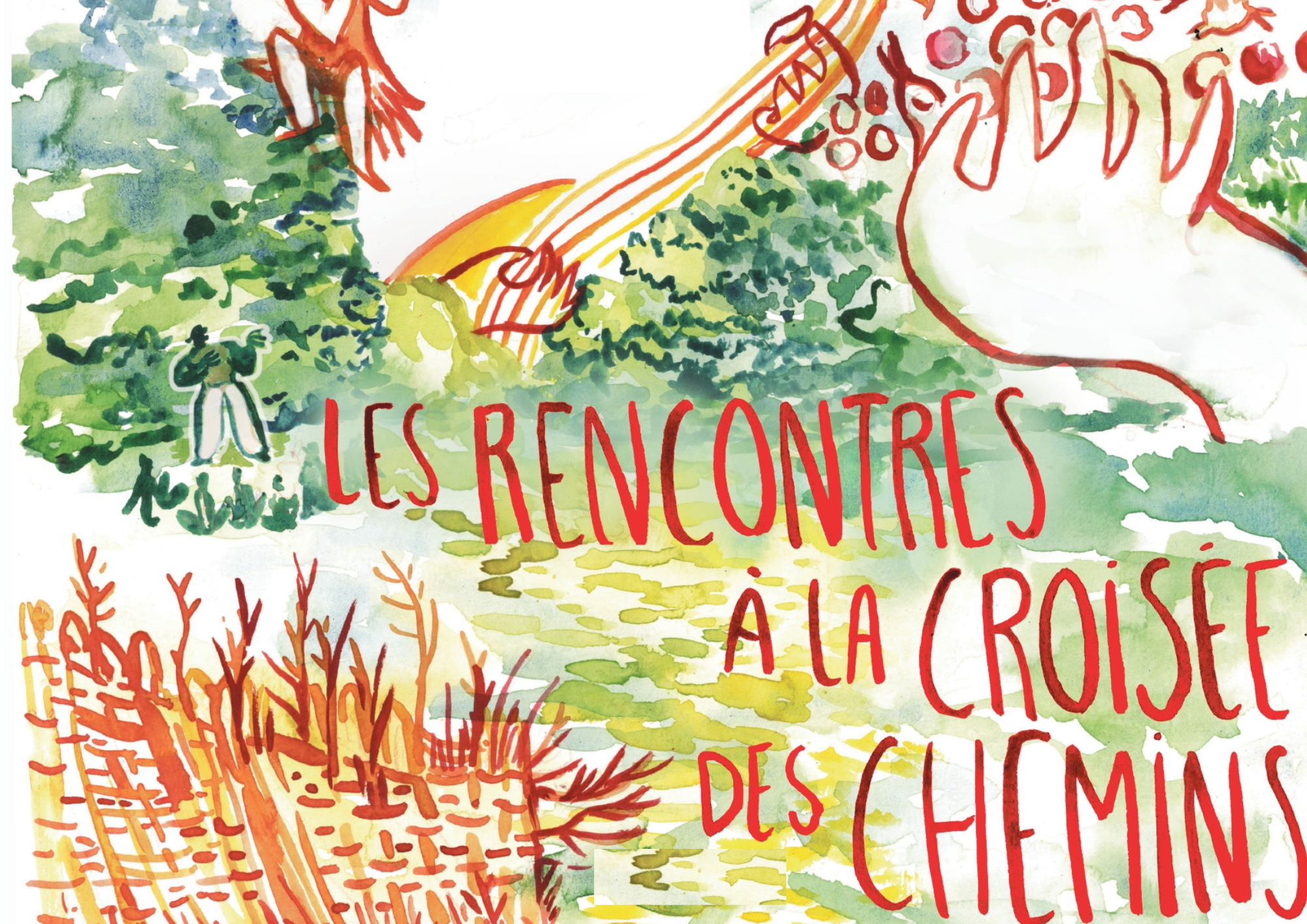 Les rencontres à la croisée des chemins