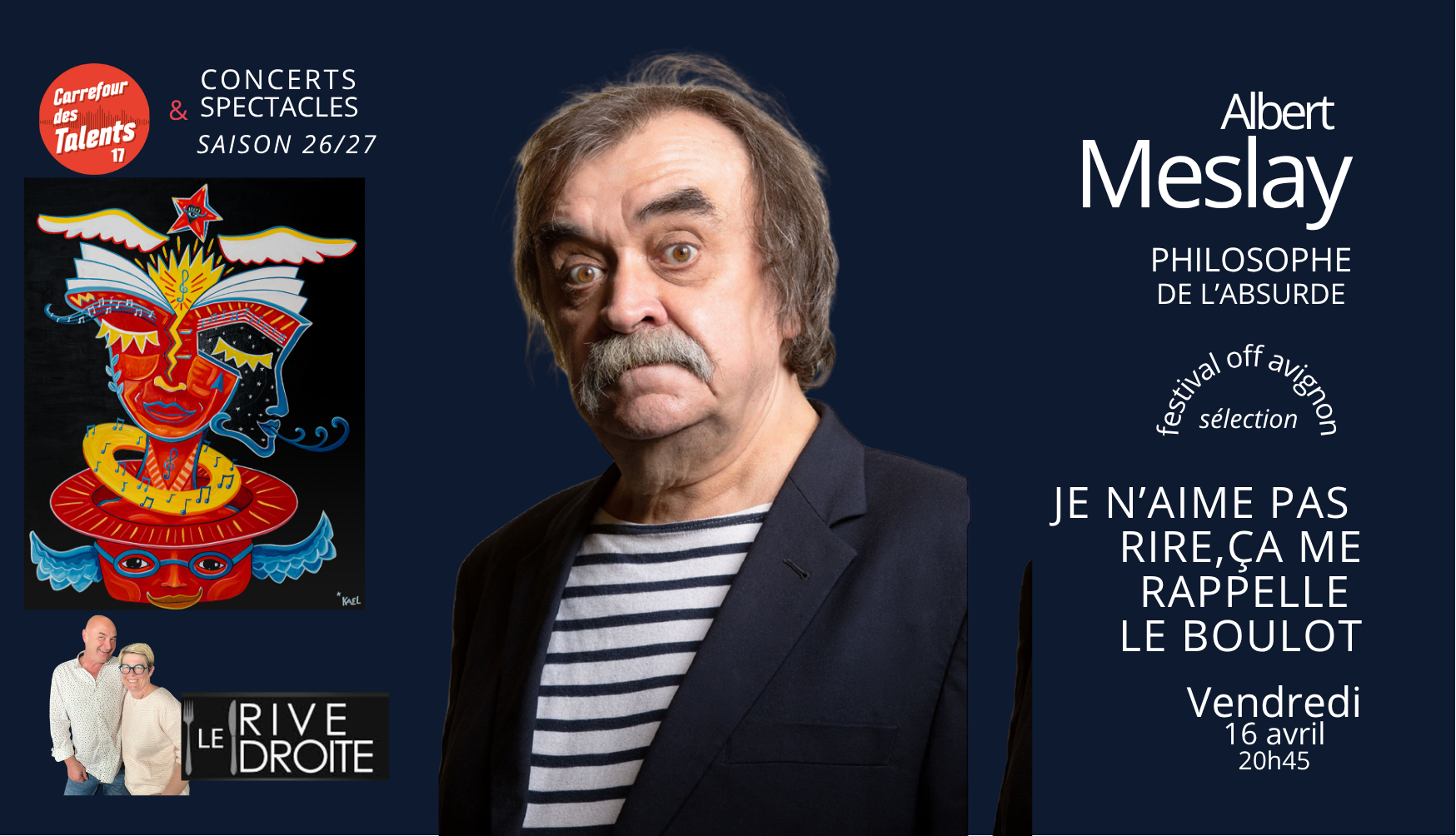 Carrefour des Talents - [humour] Albert Meslay