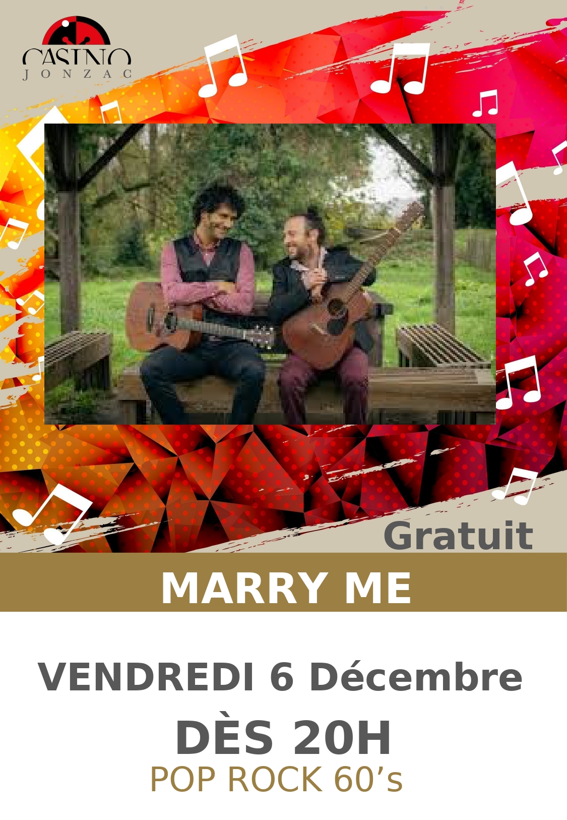 Concert de Marry Me au Casino