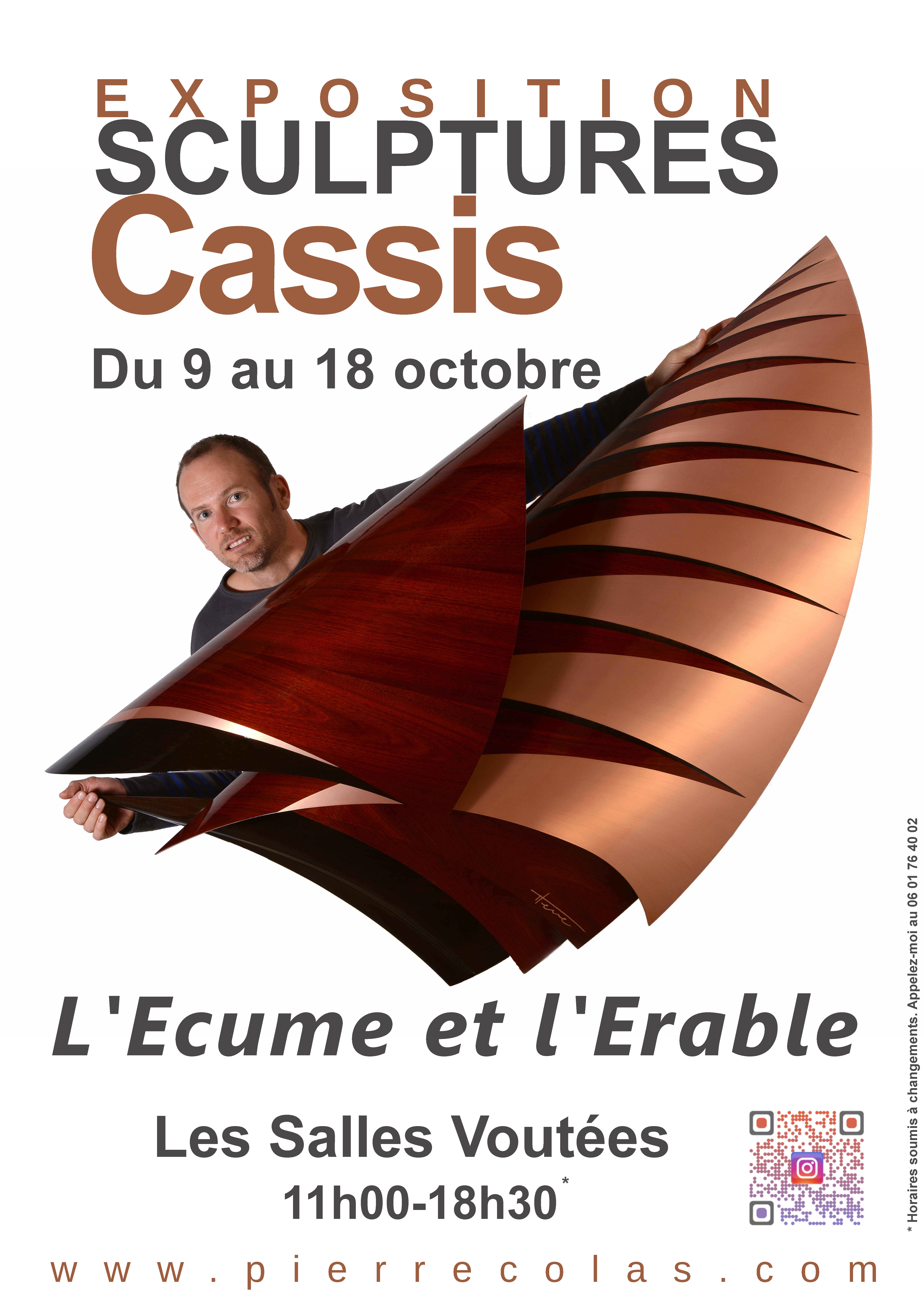 Exposition « L'écume et l'érable » de Pierre Colas aux Salles Voutées