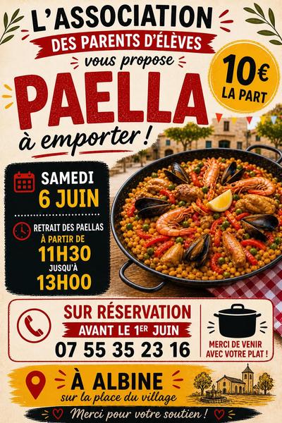 VENTE DE PAELLA À EMPORTER par L’Association des Parents d’Élèves d’Albine