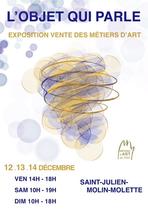 Exposition-vente des métiers d'art "L'Objet qui parle"_Saint-Julien-Molin-Molette