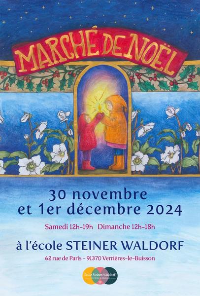 Marché de Noël - Ecole Steiner Waldorf Du 30 nov au 1 déc 2024