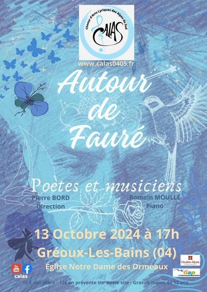 Calas en concert "Autour de Fauré, poètes et musiciens"