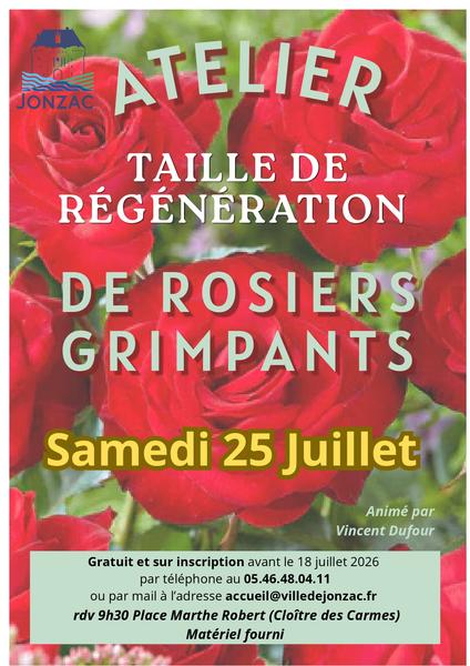Atelier Taille de régénération de rosiers grimpants