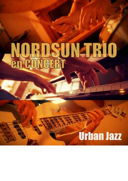 L'apéro Live du Jeudi en mode URBAN JAZZ avec NORDSUN TRIO