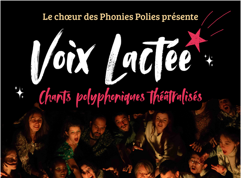 Voix lactée - chants polyphoniques théâtralisés_Verrières-en-Forez