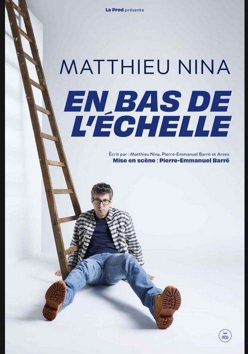 Matthieu Nina "En bas de l'échelle"