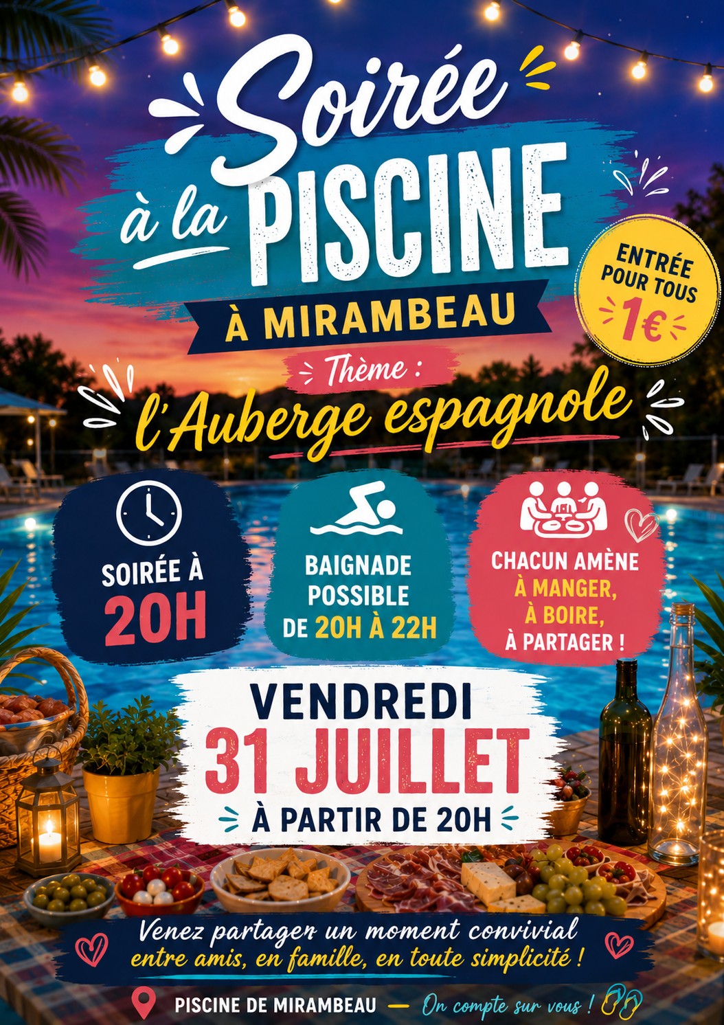 Soirée à la piscine "L'Auberge espagnole"