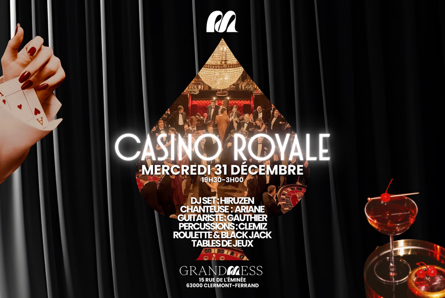 Casino Royal | Le Grand Mess