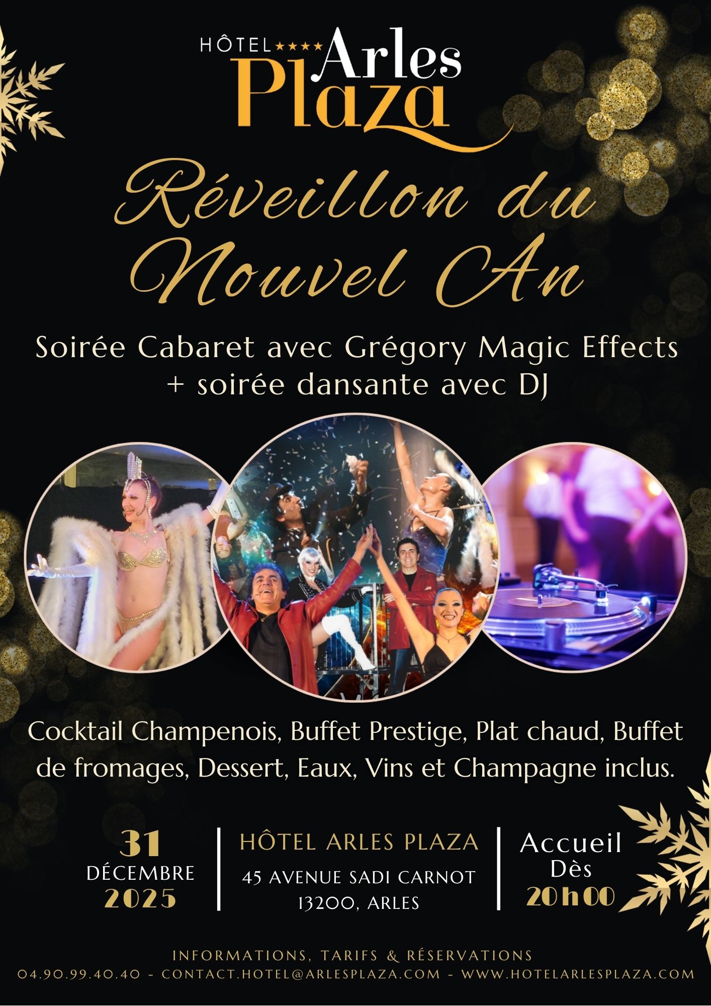 New Year’s Eve at the Arles Plaza Hotel