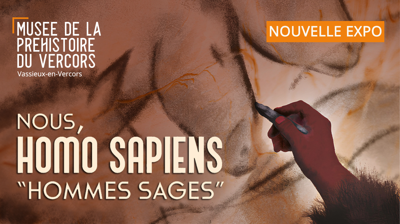 Exposition temporaire : Nous, homo sapiens, homme sage