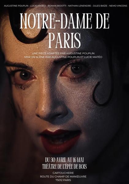 Spectacle : Notre-Dame de Paris au Théâtre de l'Epée de Bois 