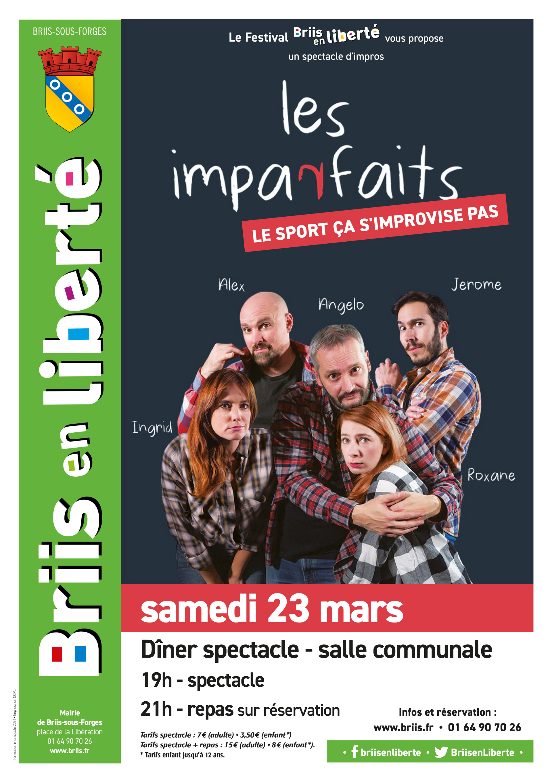 Briis en libertu00e9 - Du00eener spectacle : le sport u00e7a s'improvise pas