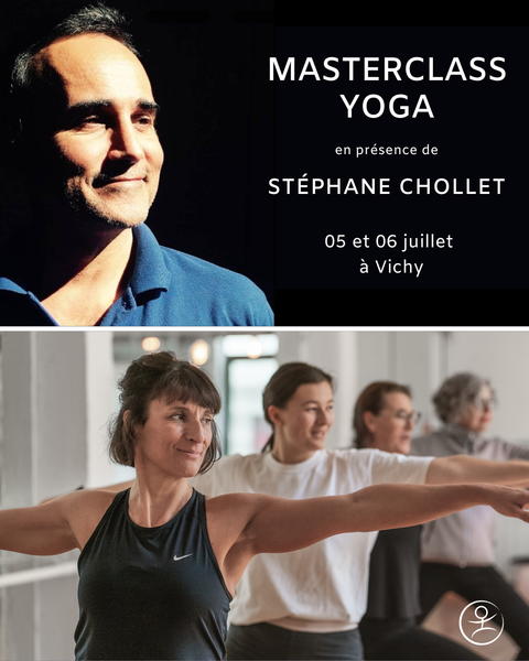 Masterclass Yoga avec Stéphane Chollet