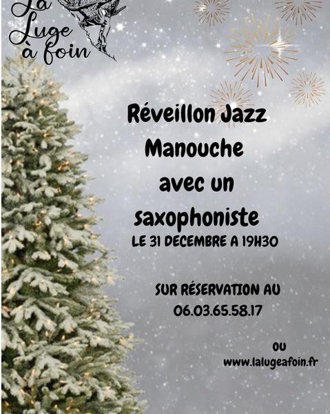 Réveillon Jazz Manouche avec Saxophone à La Luge à foin_Névache - © Luge à foin