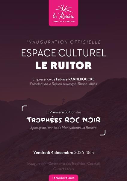 Inauguration Officielle Espace Culturel La Ruitor & 1ere Édition des Trophées Roc Noir