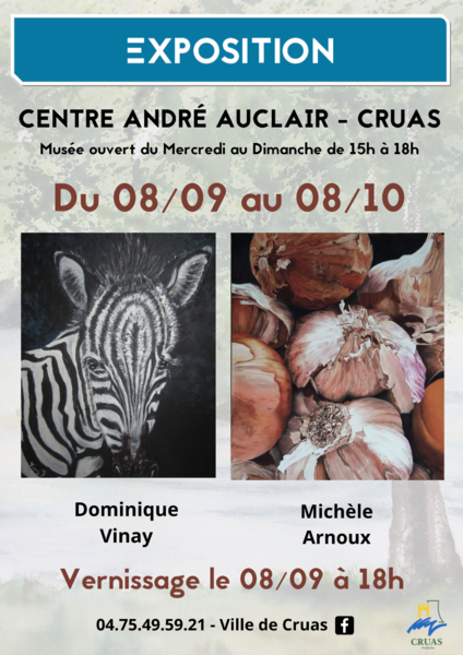Exposition des artistes Dominique Vinay et Michèle Arnoux