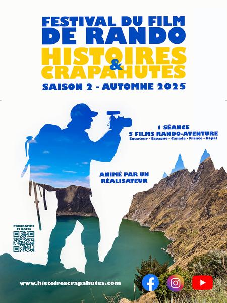 Festival du film de Rando HISTOIRES & CRAPAHUTES Saison 2