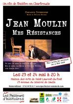 Jean Moulin  "Mes Résistances"_Saint-Laurent-du-Pont