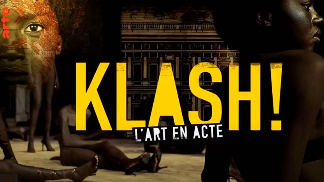 Ciné Doc : KLASH ! L'art en acte