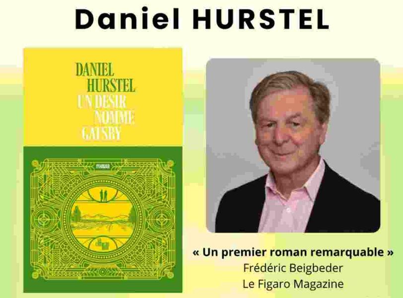 Rencontre - Daniel HURSTEL - "Un désir nommé Gatsby"_Charlieu