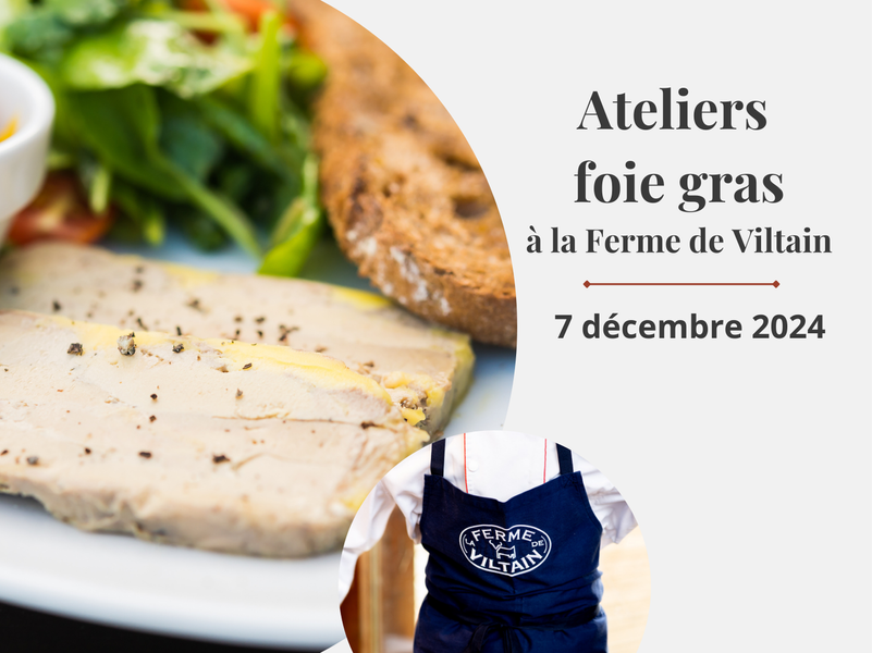 Atelier foie gras à la Ferme de Viltain