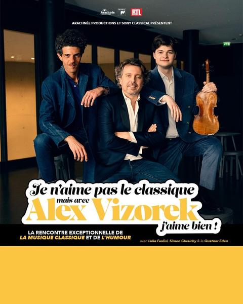 Je n’aime pas le classique, mais avec Alex Vizorek j’aime bien ! | Maison de la Culture