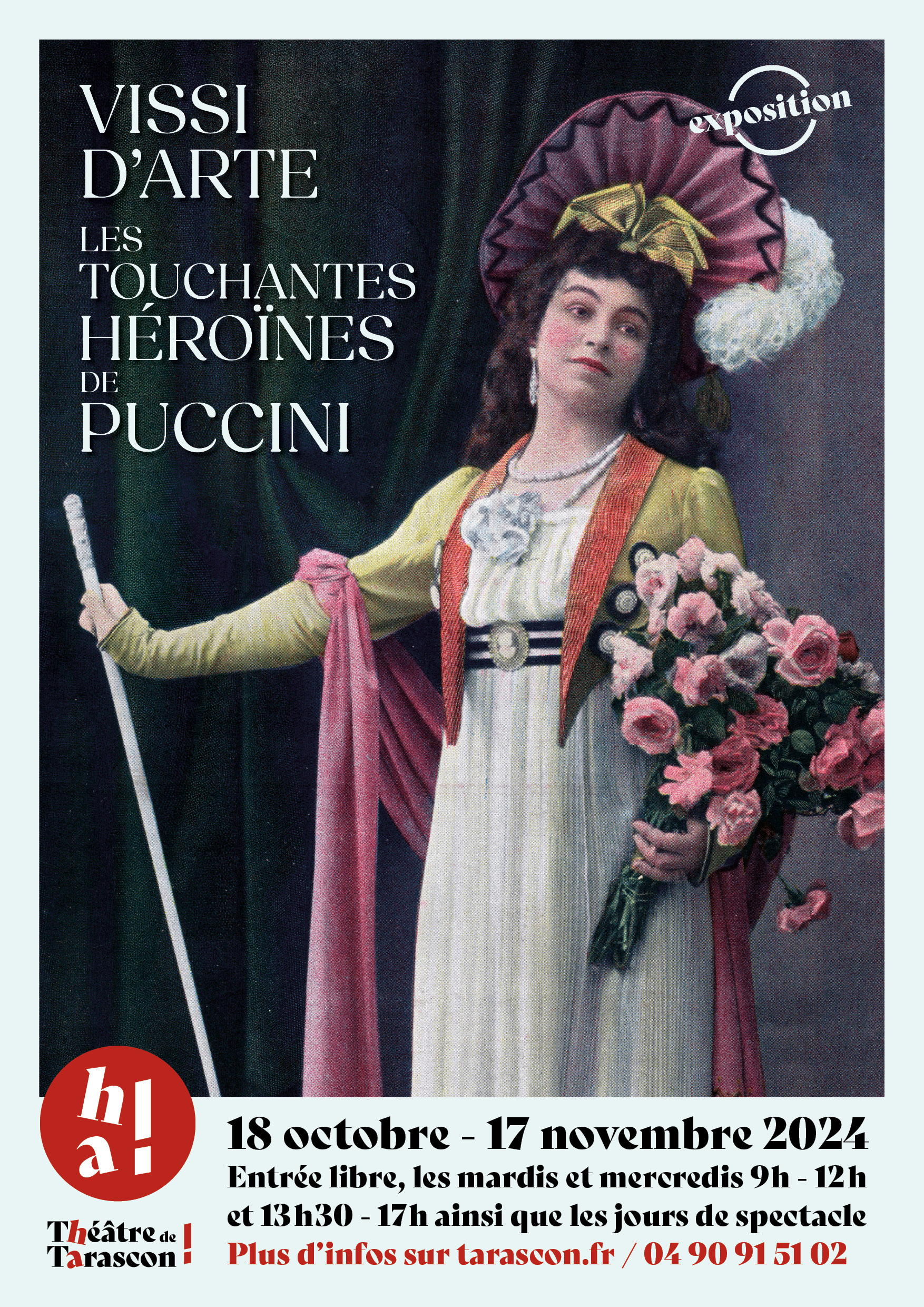 Exposition Vissi d'Arte - Les touchantes héroïnes de Puccini