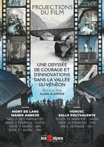 Projections du film - Une odyssée de courage et d'innovations dans la vallée du…