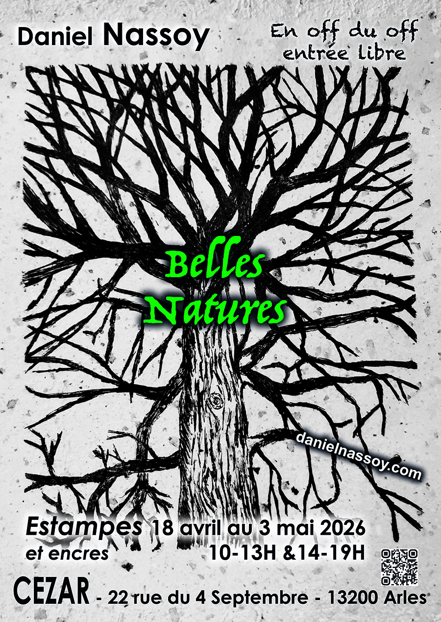 Exposition”belles natures” de Daniel Nassoy