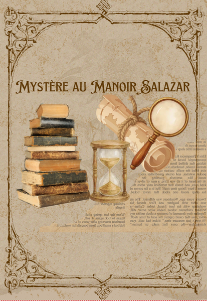 Mystère au manoir Salazar - Escape Game