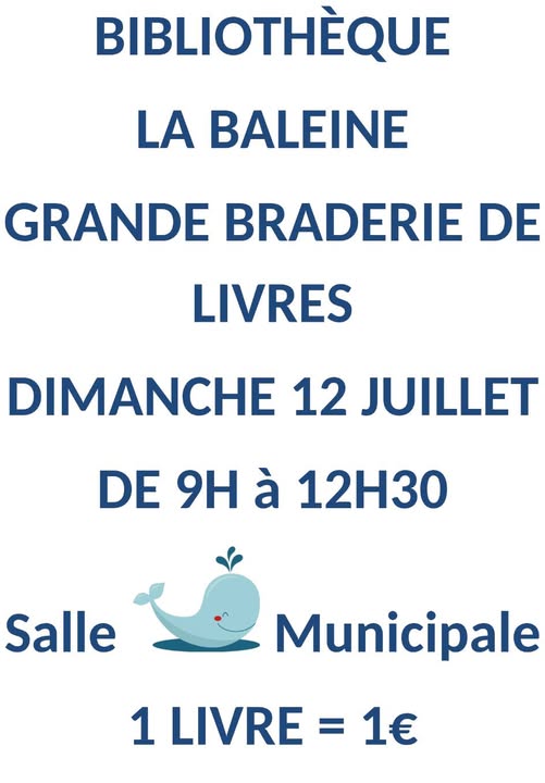 Grande braderie de livres - Bibliothèque La Baleine